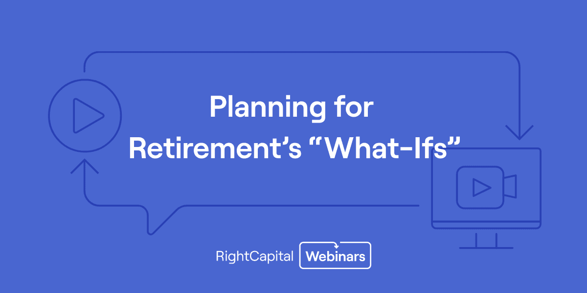 RightTraining: Planning for Retirement’s “What-Ifs”