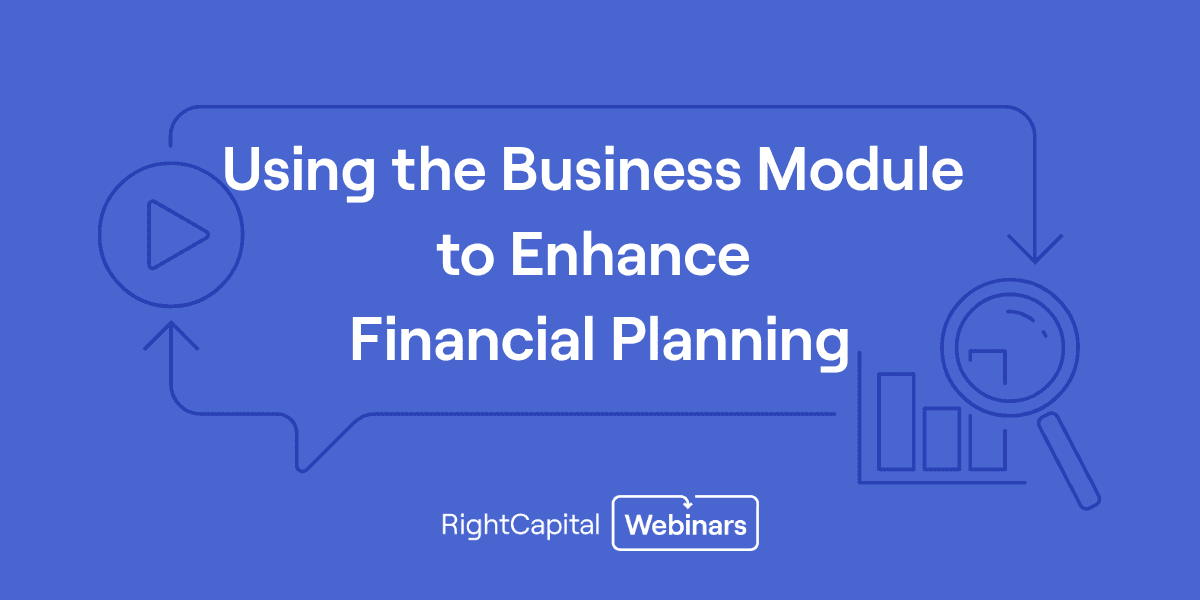 RightTraining: Using the Business Module to Enhance Financial Planning