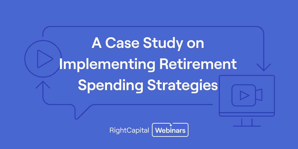 RightTraining: A Case Study on Implementing Retirement Spending Strategies